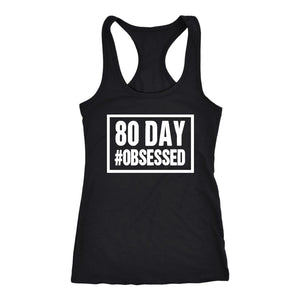 80 Day: Women's 80 Day #Obsessed with "Finished Stronger" on back, Racerback Tank (2nd Rounder) - Obsessed Merch