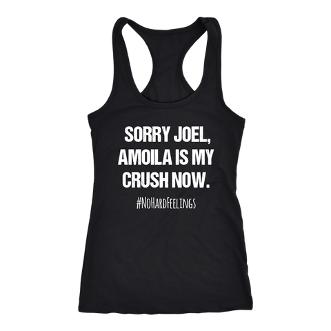 Image of Sorry Joel, Amoila Is My Crush Now Funny Womens Workout Tank Ladies 6-45 Shirt Coach Challenger Gift