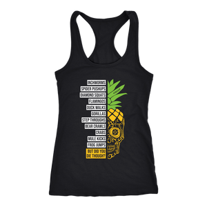 Cardio Zoo Workout Tank Womens Pineapples Shirt Sugar Skull Pineapple But Did You Die Though? Coach Challenge Group Gift
