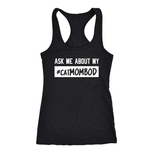Women's Ask Me About My #CatMOMBOD Racerback Tank Top - Obsessed Merch