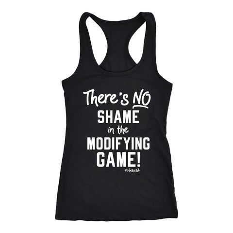 Image of There's No Shame In The Modifying Game! Women's Racerback Tank Top - Obsessed Merch