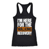 Walking Recovery Workout Shirt, Womens I'm Here for the Walking Recovery Power Walking Fitness Tank