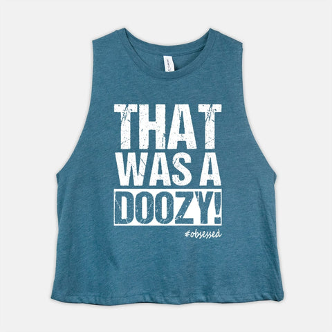 Image of Crop Top Workout Tank That Was A Doozy Donald Stamper Quote Womens Cropped Racerback Shirt #Obsessed