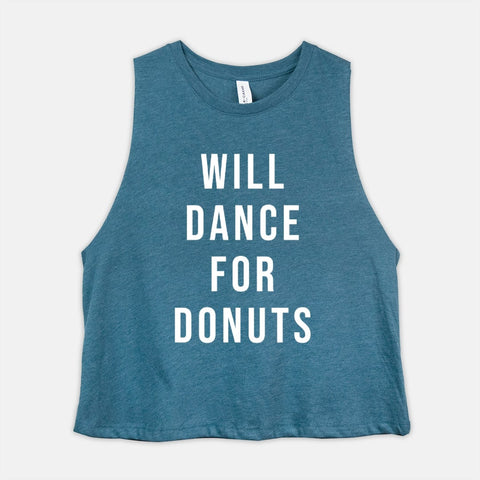 Image of Funny Dance Crop Top Womens Will Dance For Donuts Workout Cropped Tank Ladies Dancing Gift