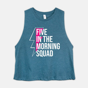 5AM SQUAD Workout Crop Top Womens Five In The Morning Crew Fitness Tank Ladies MM100 Coach Challenge Group Shirt Gift