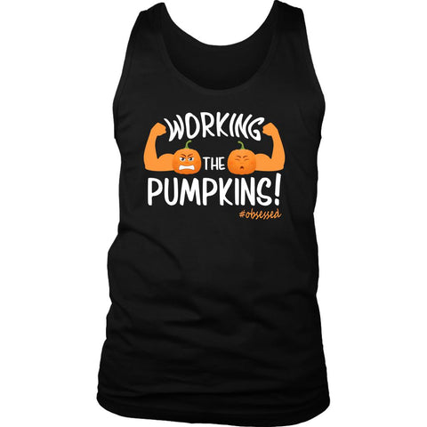 Image of L4: Men's Working the Pumpkins! 100% Cotton Tank Top - Obsessed Merch