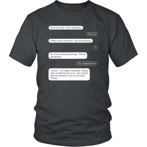 THSNKS Shirt, Good Evening, Is This Available, No More Contacting Please, Contact Attorney General, Funny TikTok Inspired Unisex T-Shirt, Mens Womens