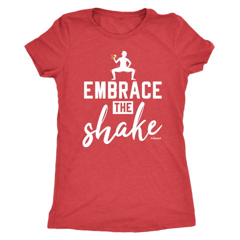 Image of Embrace The Shake Womens Barre Workout Shirt Ladies Barre Fitness Triblend Tee Coach Gift