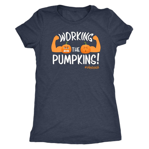 Image of L4: Women's Working The Pumpkins! Triblend T-Shirt - Obsessed Merch