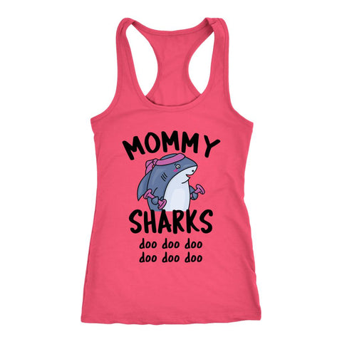 Image of Mommy 'Sharks' Doo Doo Doo, Funny Womens Workout Tank, Ladies Fitness Shirt - Obsessed Merch