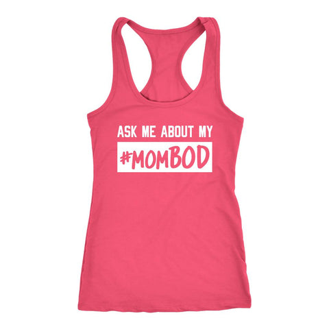 Image of Mom Bod Coach Workout Tank, Fit Momma Shirt, Ask Me About My #MomBOD Racerback Strong Mama Shirt, Fitness Gift for Mommy