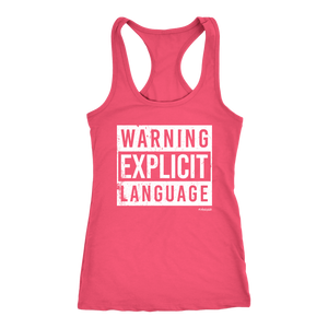 Warning Explicit Language Swearing Workout Womens The Work Inspired Racerback Tank