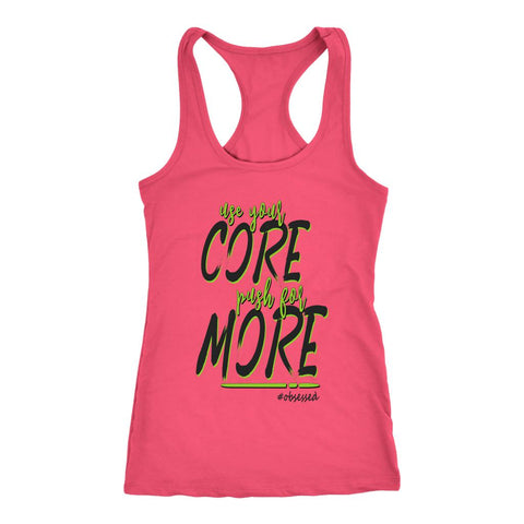 Image of T:20 Women's Use Your Core, Push For More Racerback Tank Top - Obsessed Merch