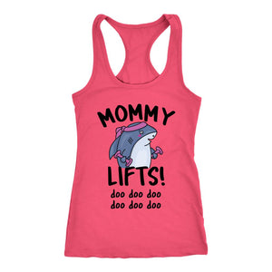 Mommy Shark Lifts! Doo Doo Doo Women's Racerback Tank Top - Obsessed Merch