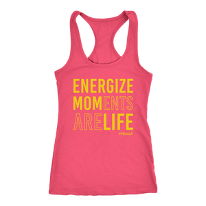 ENERGIZE MOMents Are LIFE Womens Dance Workout Racerback Tank Top