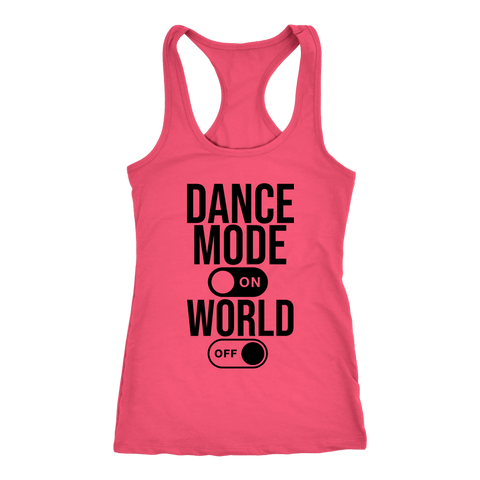 Image of Dance Mode ON World OFF Workout Tank Womens Dancing Shirt Lady Dancer Coach Gift