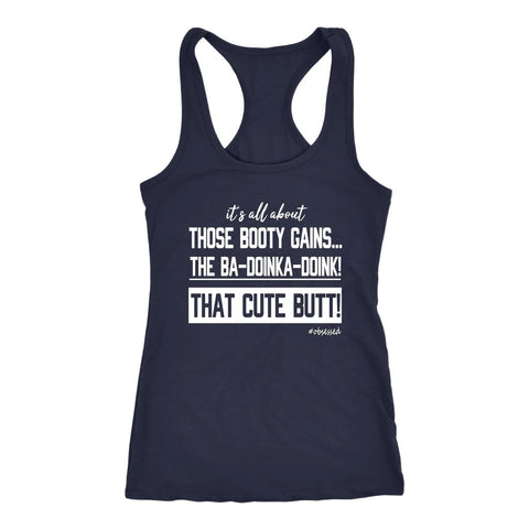 Image of L4: Women's It's All About That Cute Butt! Racerback Tank Top - Obsessed Merch