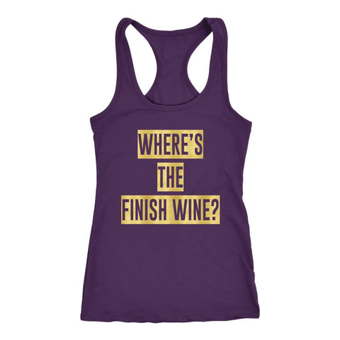 Image of Wine Tank, Womens Wheres the Finish Wine Shirt, Funny White Wine Running Shirts, Ladies Workout Top, Gift for Wine Drinker - Obsessed Merch