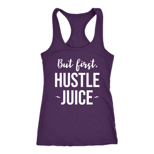 But First, Hustle Juice Energize Tank Womens Amoila Cesar Energize Shirt Ladies 645 Inspired Coach Top