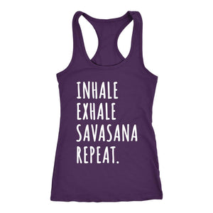 Inhale Exhale Savasana Repeat, Yoga Tank For Women, Yogi Coach Shirt - Obsessed Merch