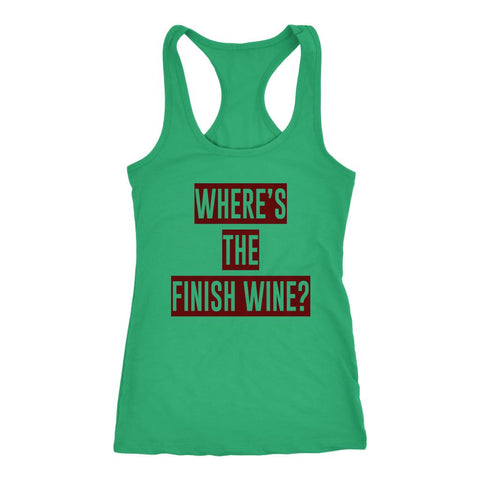 Image of Wheres the Finish Wine Womens Tank, Funny Red Wine Ultra Running Shirt - Obsessed Merch