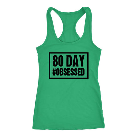 Image of 80 Day #Obsessed Tank with Finished Strong AF on back, Womens Racerback - White - Obsessed Merch