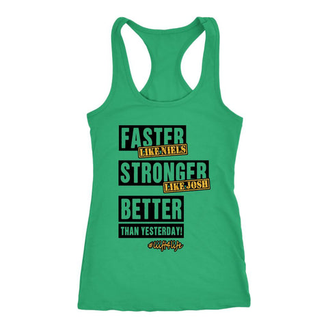 Image of Faster. Stronger. Better. Womens Workout Tank, Lifting Shirt for Ladies, Coach Gift - Obsessed Merch