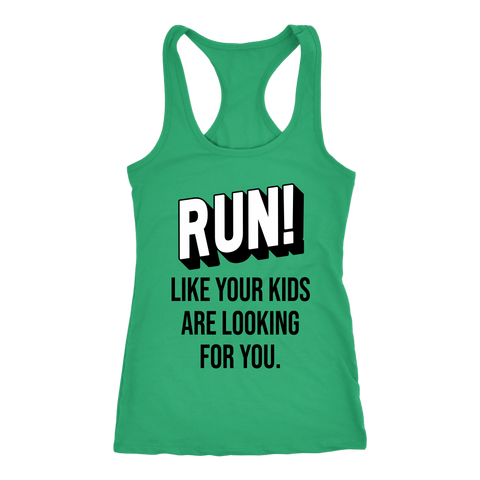 Image of Mom Running Shirt Women's Run Like Your Kids Are Looking For You Tank Top Funny Runner Mom Life Gift