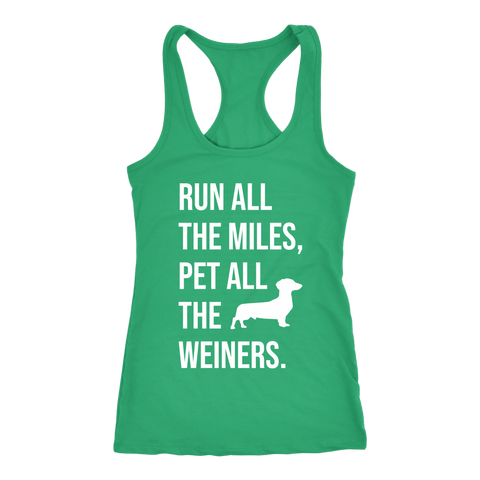 Image of Weiner Dog Shirt Womens Run All The Miles Pet All The Weiners Funny Dachshund Tank Sausage Dog Lover Running Gift